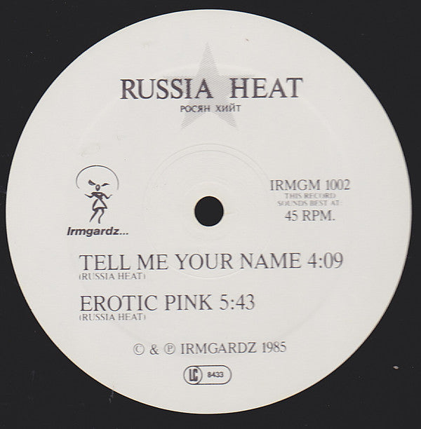 Russia Heat : Tell Me Your Name (12")