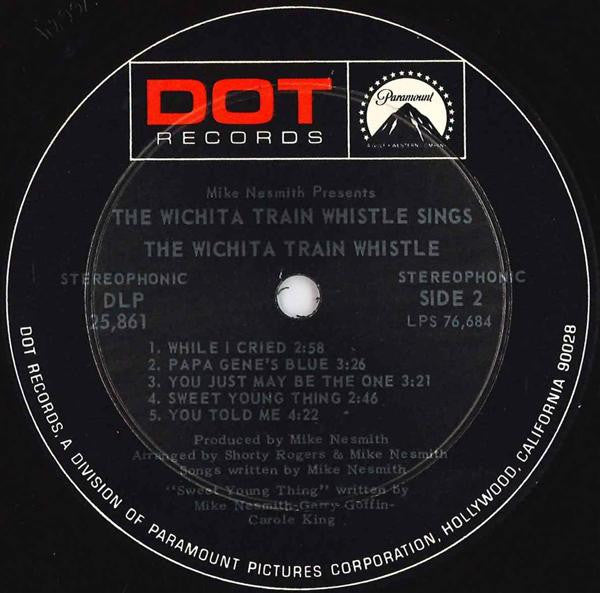 Michael Nesmith Presents The Wichita Train Whistle : The Wichita Train Whistle Sings (LP, Album, Ind)