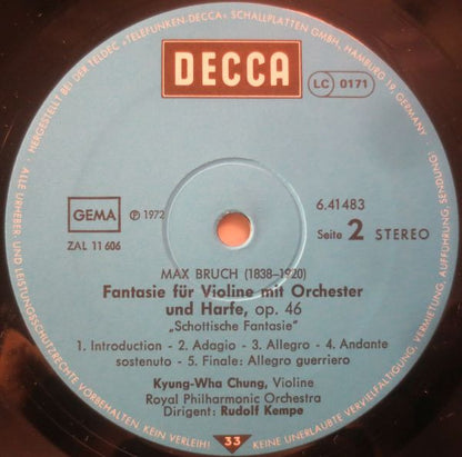 Max Bruch / Kyung-Wha Chung • Royal Philharmonic Orchestra • Rudolf Kempe : ViolinKonzert Nr. 1 / Schottische Fantasie (LP, RE)