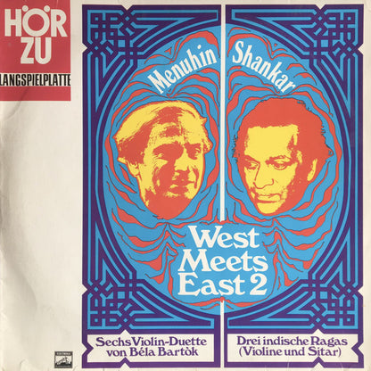 Yehudi Menuhin - Ravi Shankar : West Meets East 2 (LP, Album)