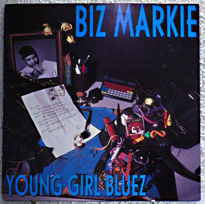 Biz Markie : Young Girl Bluez (12")