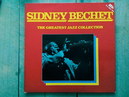 Sidney Bechet : The Greatest Jazz Collection (2xLP, Comp)