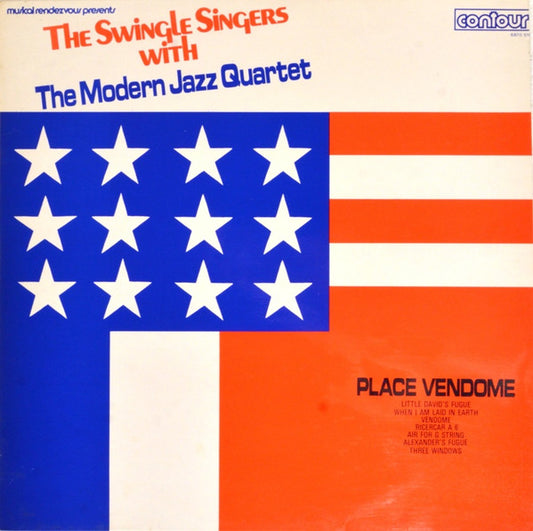 Les Swingle Singers With The Modern Jazz Quartet : Place Vendome (LP, Album, RE)