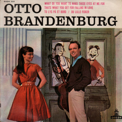 Otto Brandenburg : What Do You Want To Make Those Eyes At Me For (7", EP)