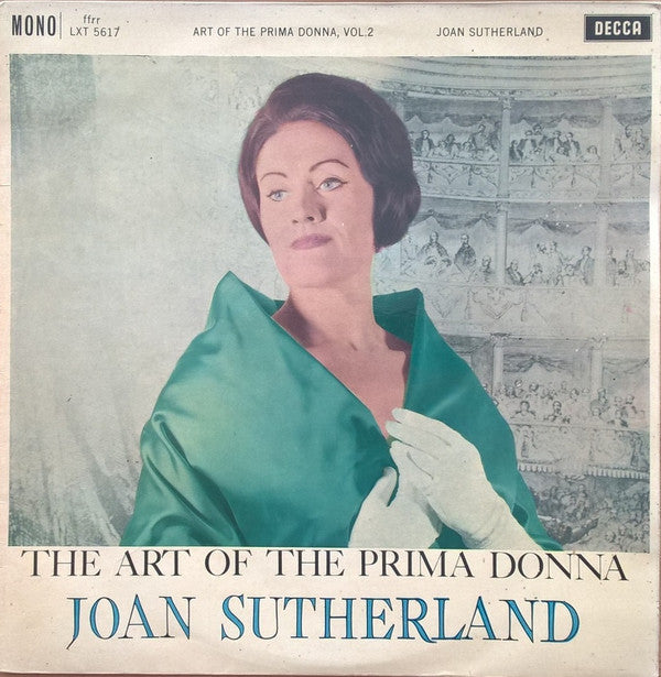 Joan Sutherland, Francesco Molinari-Pradelli, Chorus Of The Royal Opera House, Covent Garden, Orchestra Of The Royal Opera House, Covent Garden : The Art Of The Prima Donna. Vol. 2 (LP, Album, Mono)