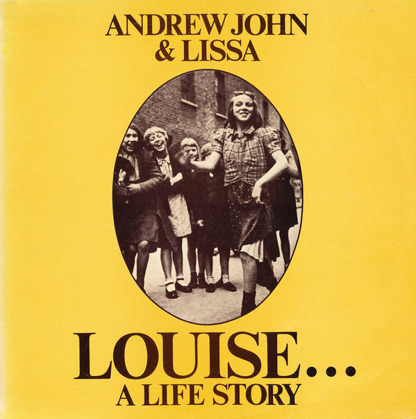 Andrew John & Lissa : Louise...A Life Story (LP, Album)