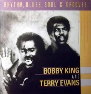 Bobby King & Terry Evans : Rhythm, Blues, Soul & Grooves (LP, Album)