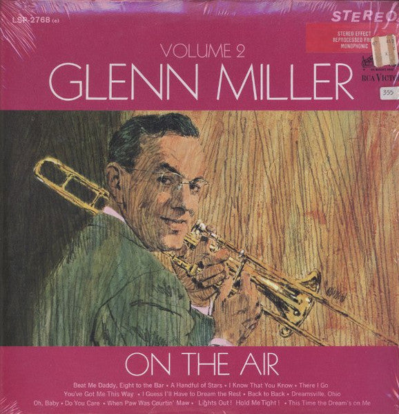 Glenn Miller And His Orchestra : Glenn Miller On The Air Volume 2 (LP, RP)