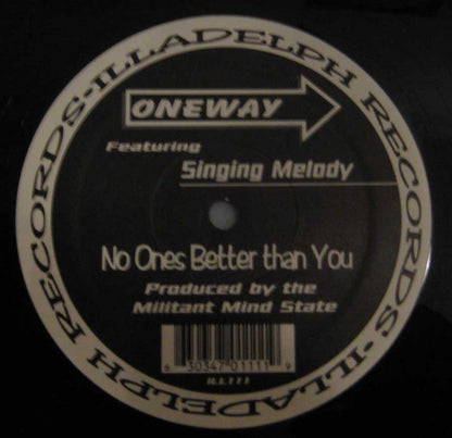 One Way (5) : Get Over It / No Ones Better Than You (12")