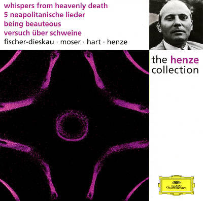 Hans Werner Henze, Dietrich Fischer-Dieskau, Edda Moser, Roy Hart, Hans Werner Henze : Whispers From Heavenly Death, 5 Neapolitanische Lieder, Being Beauteous, Versuch Über Schweine (CD, Album, Comp, Mono, RE, RM, ADD)