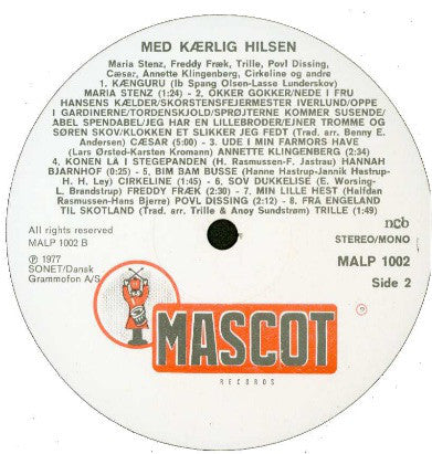 Maria Stenz, Trille, Freddy Fræk, Povl Dissing, Annette Klingenberg, Hanne Hastrup, Cæsar, Hannah Bjarnhof : Med Kærlig Hilsen (LP, Comp)
