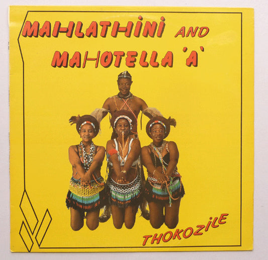 Simon Mahlathini Nkabinde and Mahotella Queens : Thokozile (LP, Album)