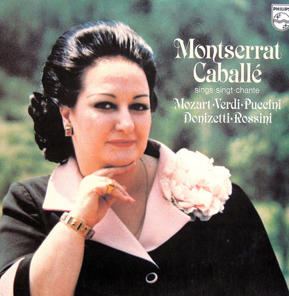 Montserrat Caballé, Wolfgang Amadeus Mozart / Giuseppe Verdi / Giacomo Puccini / Gaetano Donizetti / Gioacchino Rossini : Montserrat Caballé Sings = Singt = Chante (LP, Comp)