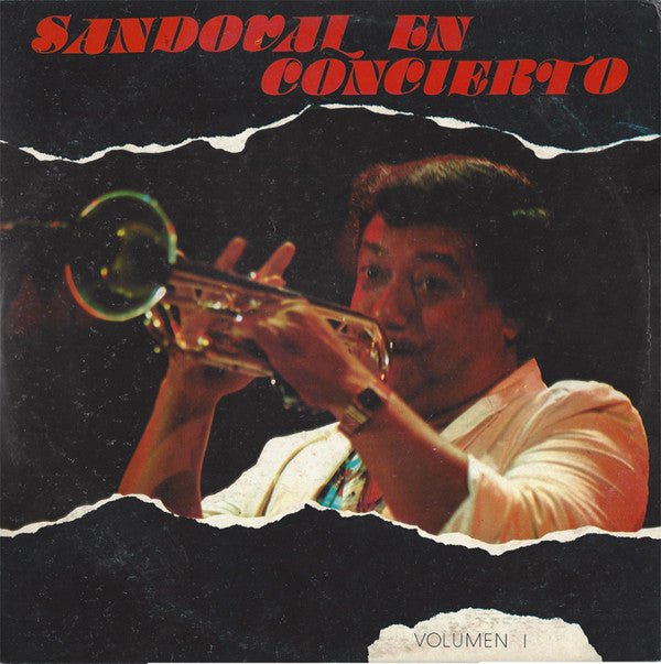 Arturo Sandoval Y Su Grupo : Sandoval En Concierto (Volumen I) (LP, Album)