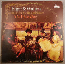 Sir Edward Elgar & Sir William Walton - The Weiss Duo : Sonatas For Violin And Piano (LP)