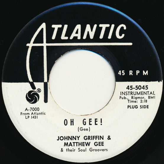 Johnny Griffin & Matthew Gee & Their Soul Groovers : Oh Gee! / Twist City (7", Promo)