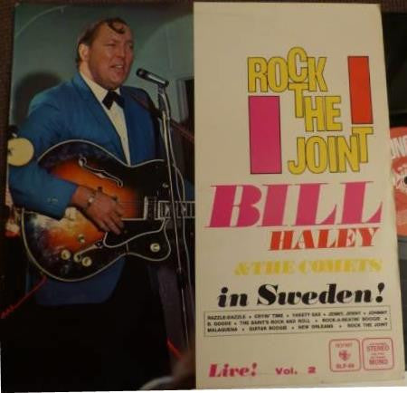 Bill Haley And His Comets : Live In Sweden - Vol. 2 "Rock The Joint" (LP, Album)