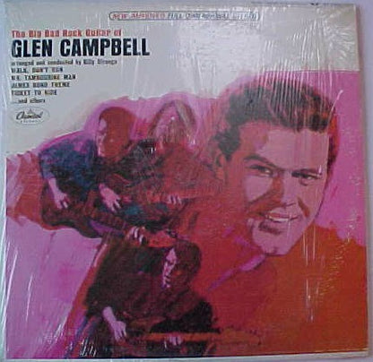 Glen Campbell : The Big Bad Rock Guitar Of Glen Campbell (LP, Album)