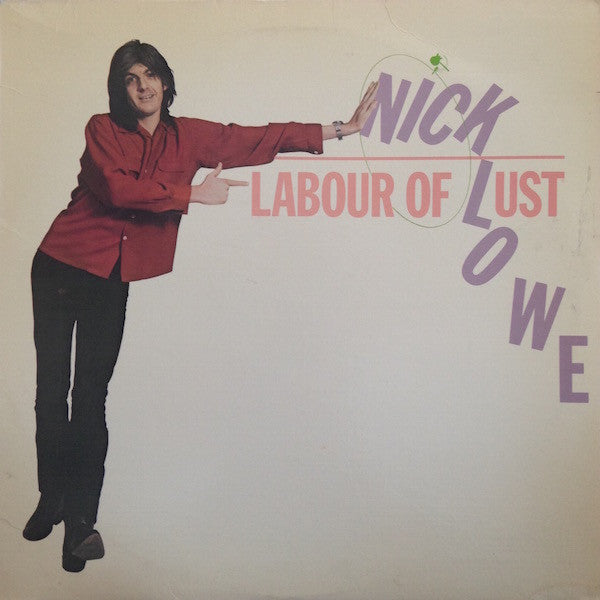 Nick Lowe : Labour Of Lust (LP, Album, San)