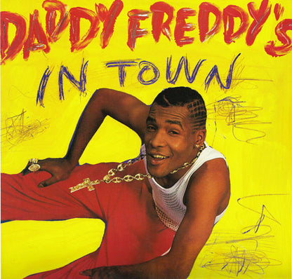 Daddy Freddy : Daddy Freddy's In Town (12")