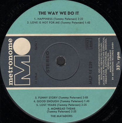 Matadorerne : The Way We Do It (LP, Album)