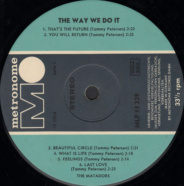 Matadorerne : The Way We Do It (LP, Album)