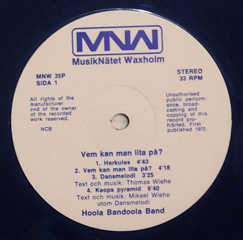 Hoola Bandoola Band : Vem Kan Man Lita På? (LP, Album, RE)