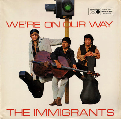 The Immigrants (3) : We're On Our Way (LP, Album)