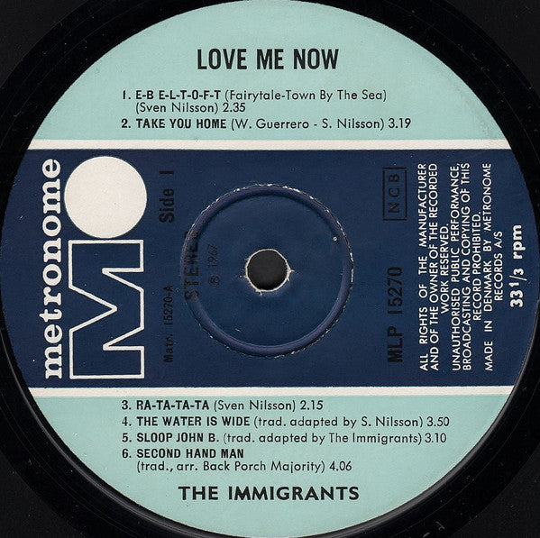 The Immigrants (3) : Love Me Now (LP, Album)