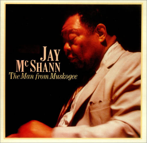 Jay McShann : The Man from Muskogee (LP)