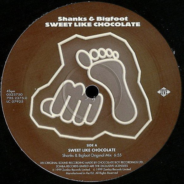 Shanks & Bigfoot : Sweet Like Chocolate (12")