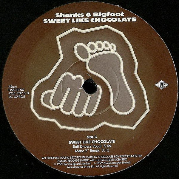 Shanks & Bigfoot : Sweet Like Chocolate (12")