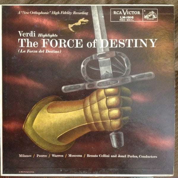 Giuseppe Verdi, Zinka Milanov, Jan Peerce, Leonard Warren, Raymond Keast, Nicola Moscona, The Robert Shaw Chorale, Robert Shaw, RCA Victor Symphony Orchestra, Renato Cellini, Jonel Perlea : La Forza Del Destino/The Force Of Destiny (Highlights) (LP, Mono)