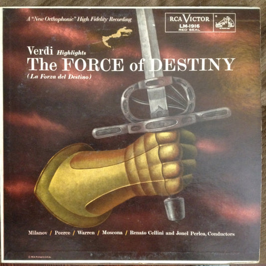 Giuseppe Verdi, Zinka Milanov, Jan Peerce, Leonard Warren, Raymond Keast, Nicola Moscona, The Robert Shaw Chorale, Robert Shaw, RCA Victor Symphony Orchestra, Renato Cellini, Jonel Perlea : La Forza Del Destino/The Force Of Destiny (Highlights) (LP, Mono)