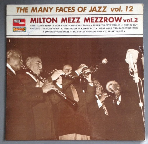 Mezz Mezzrow : The Many Faces Of Jazz Vol. 12 / Milton Mezz Mezzrow Vol. 2 (LP, Comp)