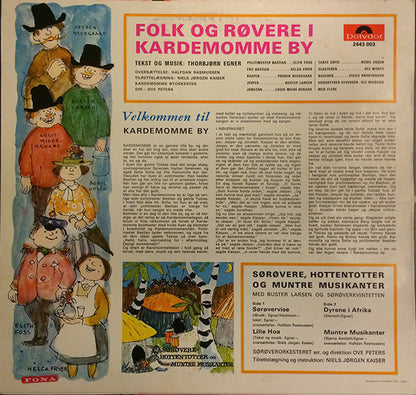 Various : Folk Og Røvere I Kardemomme By / Sørøvere, Hottentotter Og Muntre Musikanter (LP, RE)