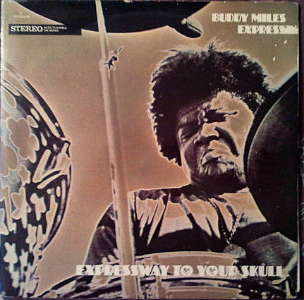 Buddy Miles Express : Expressway To Your Skull (LP, Album, Gat)