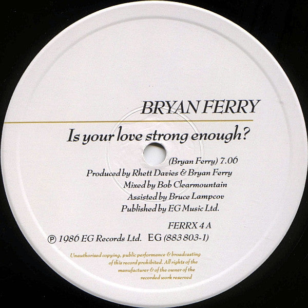 Bryan Ferry : ...Is Your Love Strong Enough? (12", Single)