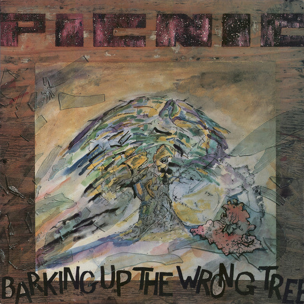 Picnic : Barking Up The Wrong Tree (LP, Album)