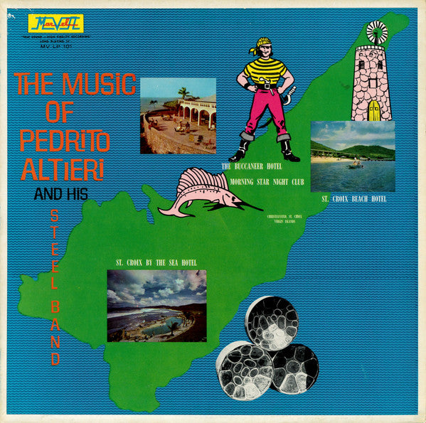 Pedrito Altieri And His Happy Steel Band : The Music Of Pedrito Altieri And His Steel Band (LP, Album, Mono)