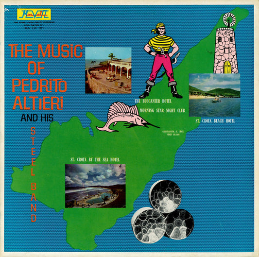 Pedrito Altieri And His Happy Steel Band : The Music Of Pedrito Altieri And His Steel Band (LP, Album, Mono)