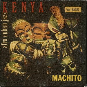 Machito : Kenya Afro Cuban Jazz (7", EP)