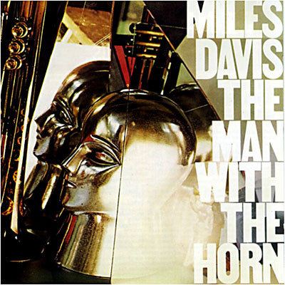 Miles Davis : The Man With The Horn (LP, Album)