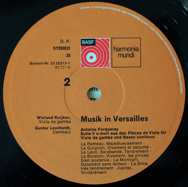 Sigiswald Kuijken - Wieland Kuijken - Gustav Leonhardt, Marin Marais, Jean-Henry d'Anglebert, Antoine Forqueray : Musik In Versailles (LP, Album, Gat)