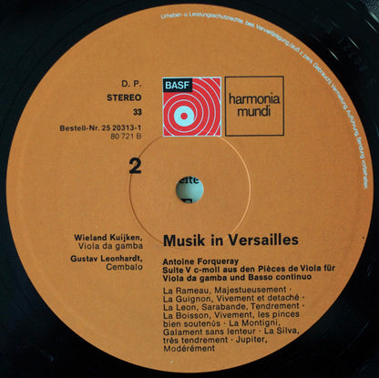 Sigiswald Kuijken - Wieland Kuijken - Gustav Leonhardt, Marin Marais, Jean-Henry d'Anglebert, Antoine Forqueray : Musik In Versailles (LP, Album, Gat)