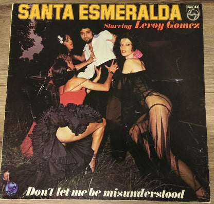 Santa Esmeralda Starring Leroy Gomez : Don't Let Me Be Misunderstood (LP, Album)
