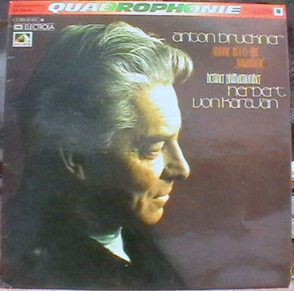 Anton Bruckner - Berliner Philharmoniker, Herbert Von Karajan : Symphonie N°4 "Romantische"  (LP, Album, Quad)