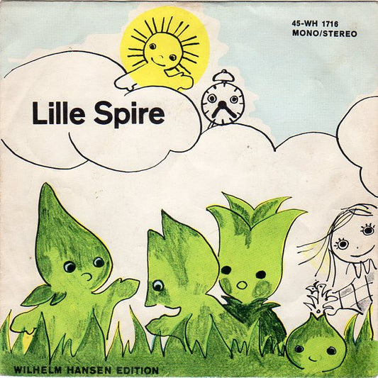 Nete Schreiner, Hanne Willumsen, Hans-Henrik Ley : Lille Spire (7", 3-p)