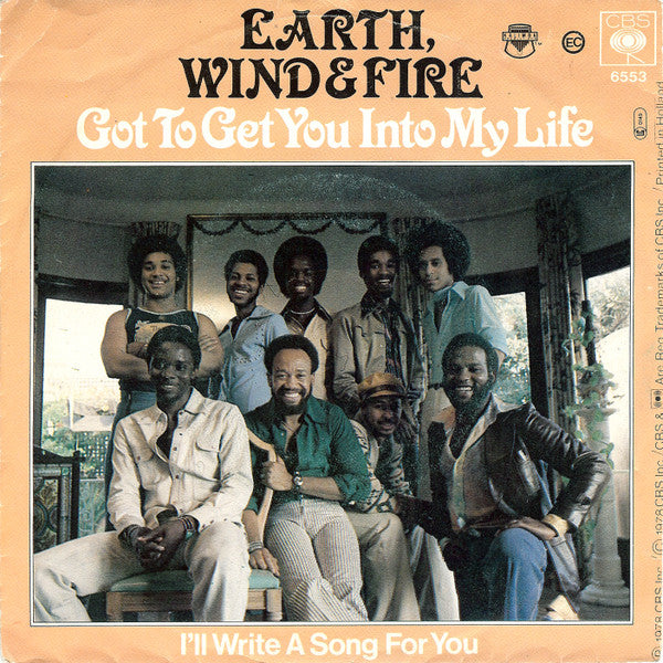 Earth, Wind & Fire : Got To Get You Into My Life (7", Single)