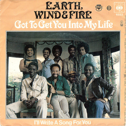 Earth, Wind & Fire : Got To Get You Into My Life (7", Single)